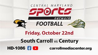 South Carroll Vs Century Football 10-22-2021