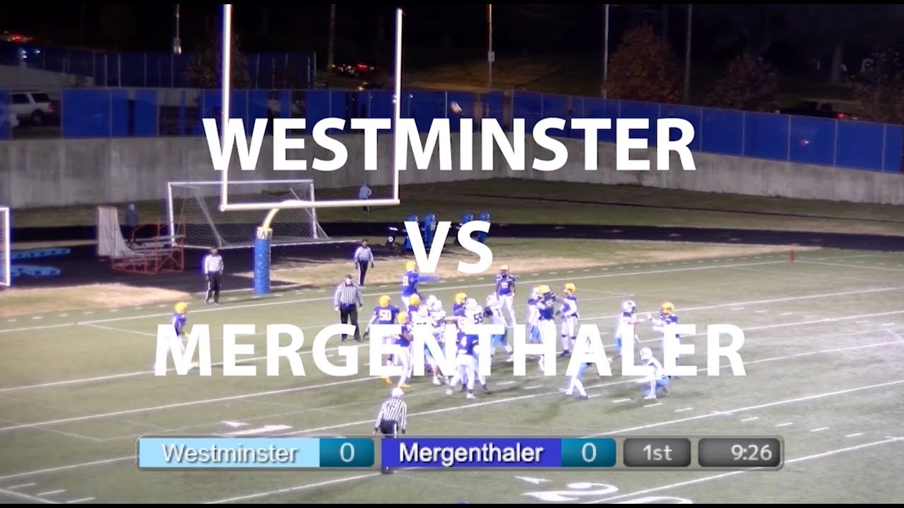 Westminster Vs Merganthaler 11-22-2019