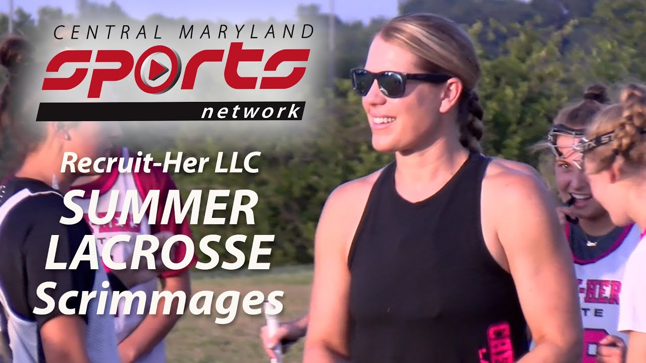 Recruit-Her LLC Girls Lacrosse Summer Scrimmage 7/26/2023