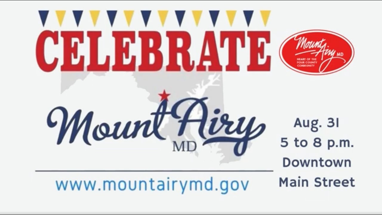 Celebrate Mount Airy 8-31-2024