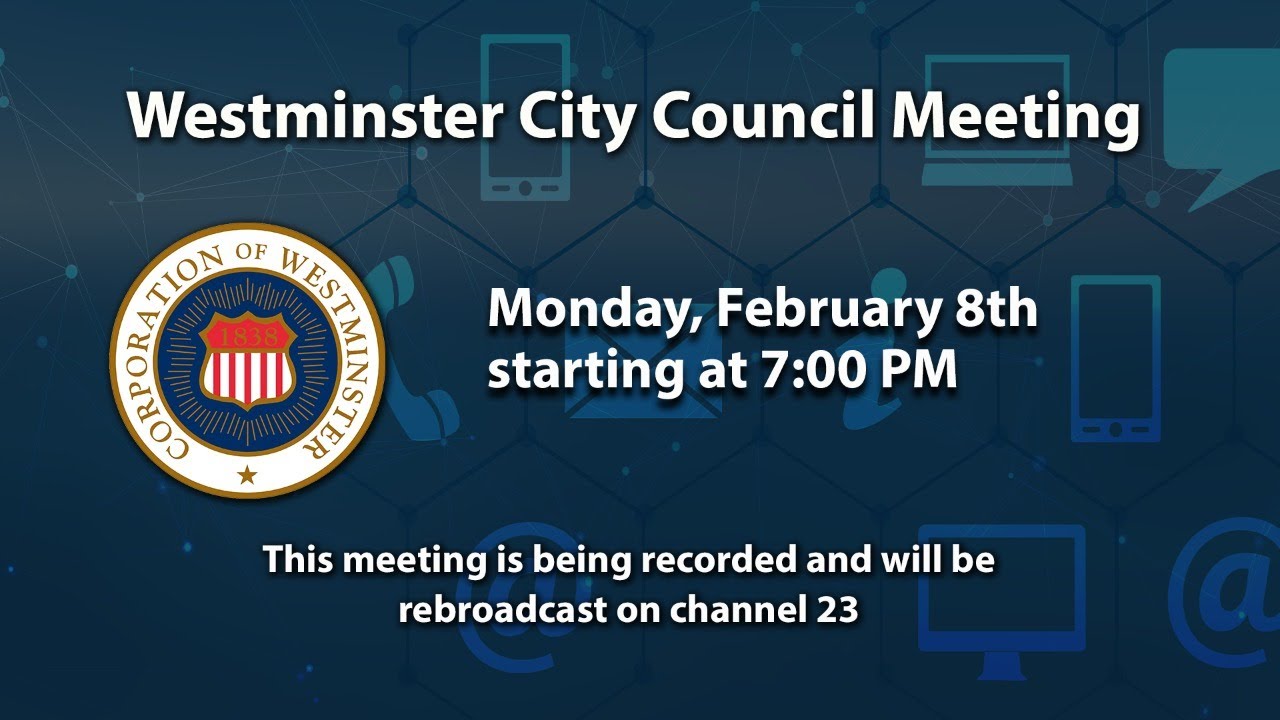 Westminster City Council Meeting 2-8-2021