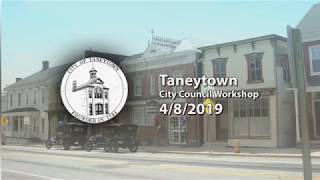 Taneytown City Council Meeting 04-08-2019