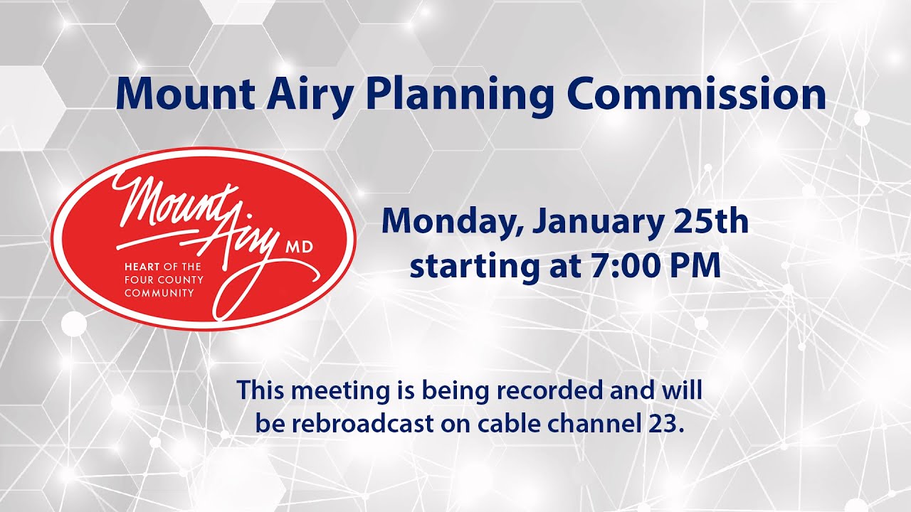 Mount Airy Planning Commission Meeting 1-25-2021