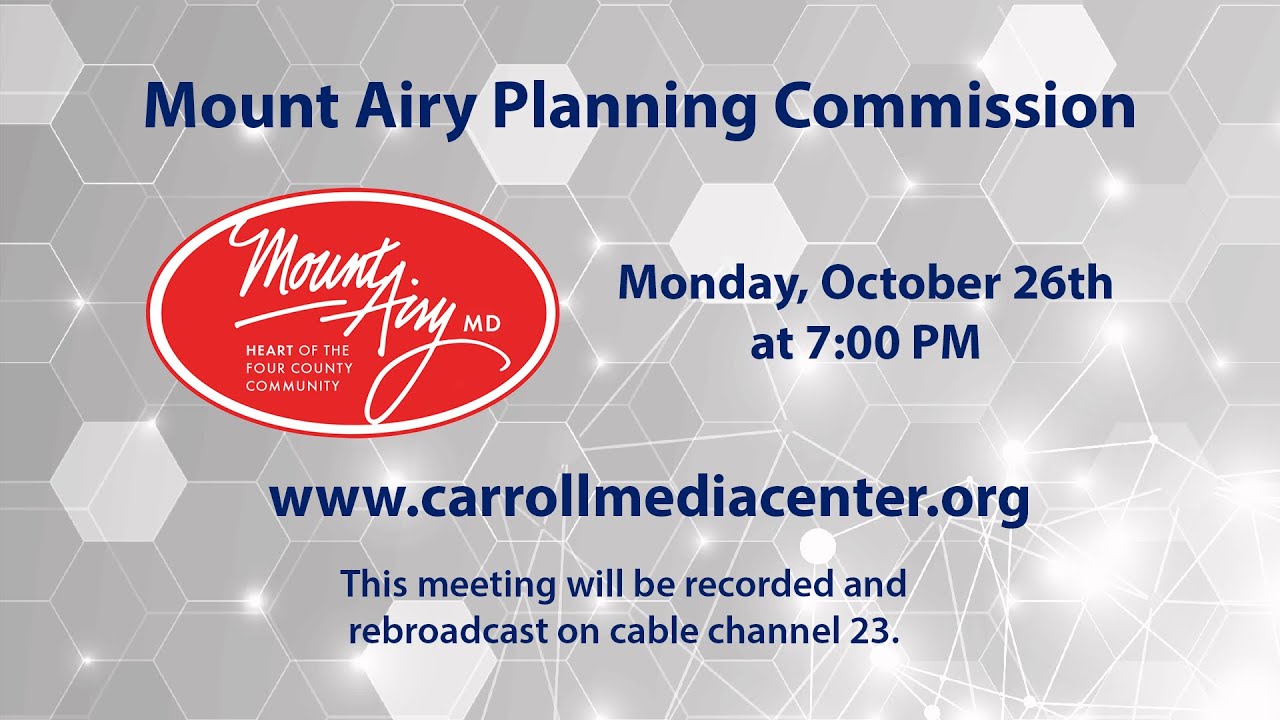 Mount Airy Planning And Zoning Meeting 10-26-20