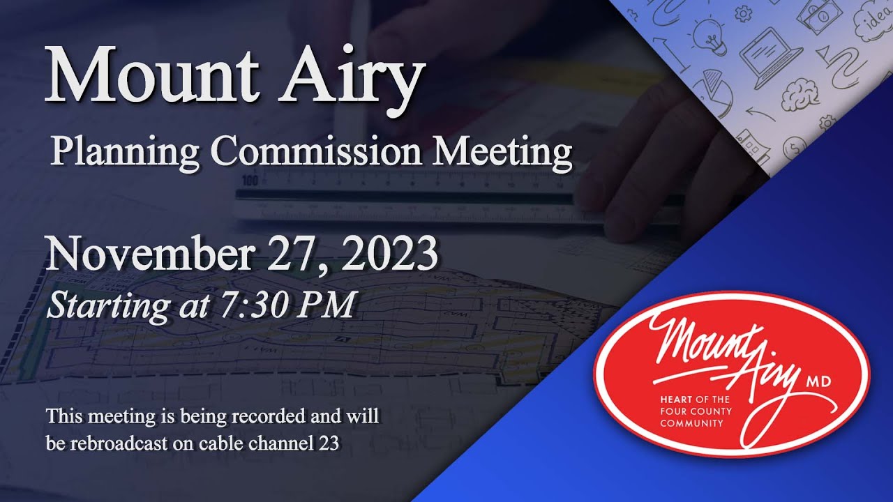 Mount Airy Planning Commission Meeting 11-27-2023