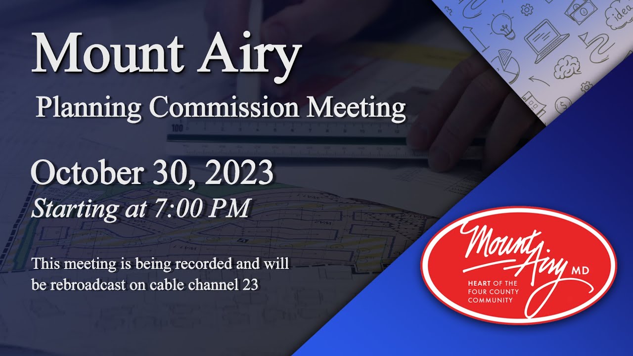 Mount Airy Planning Commission Meeting 10-30-2023