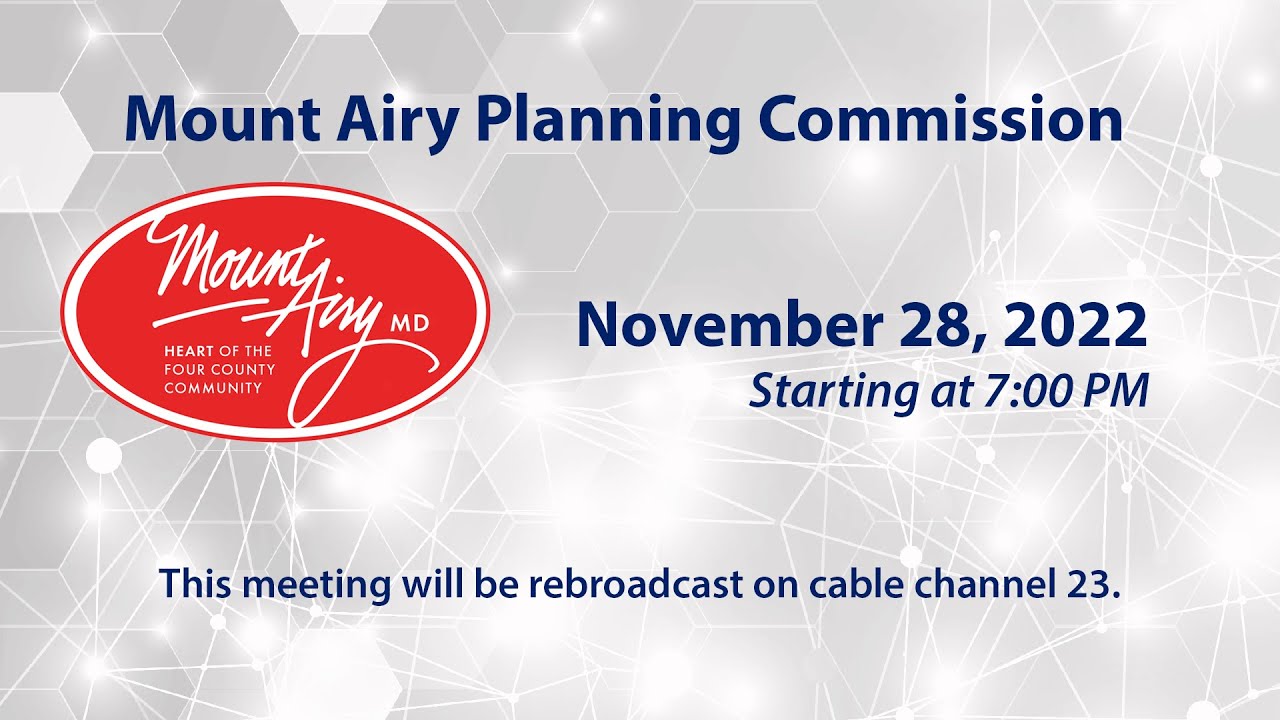 Mount Airy Planning Commission Meeting 11-28-2022