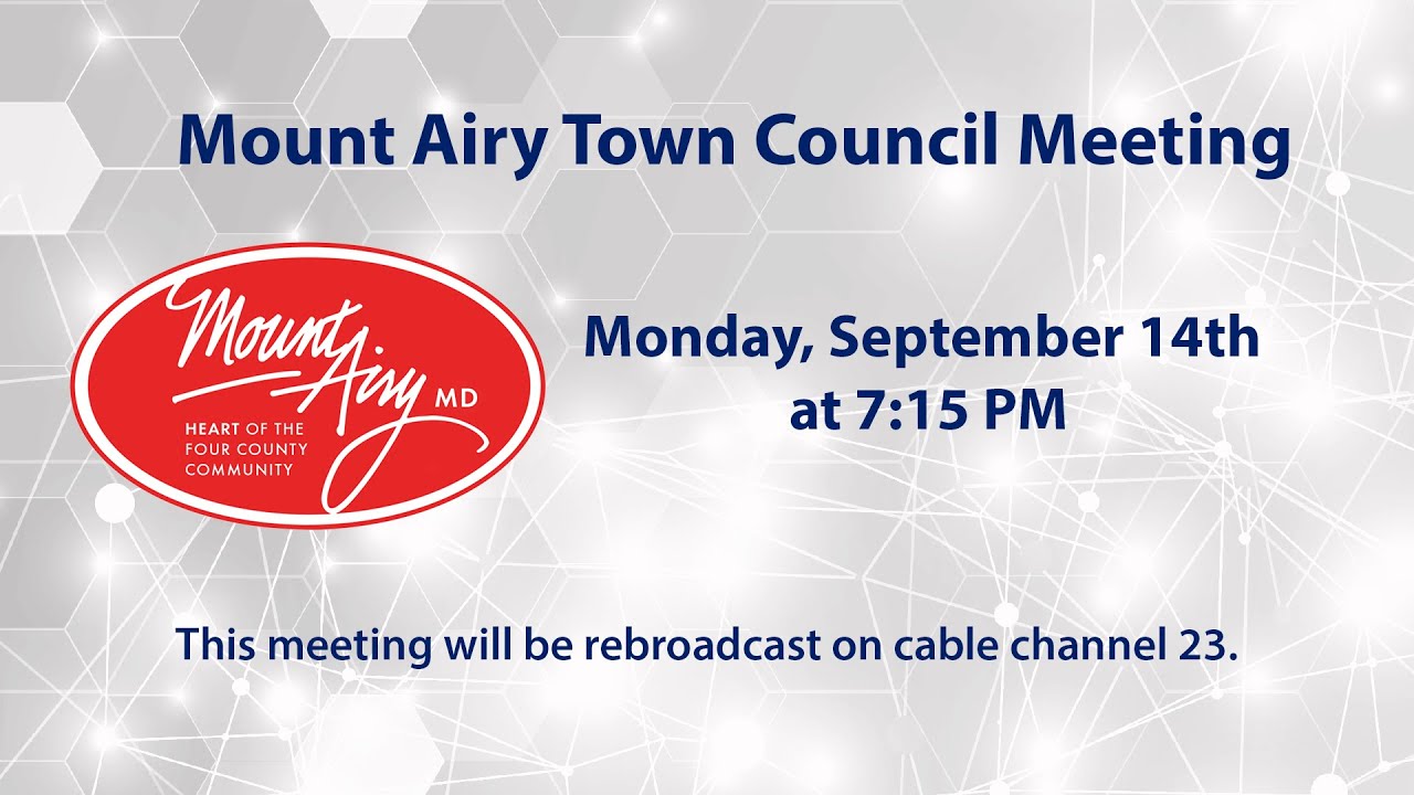 Mount Airy Town Council Meeting 9-14-20