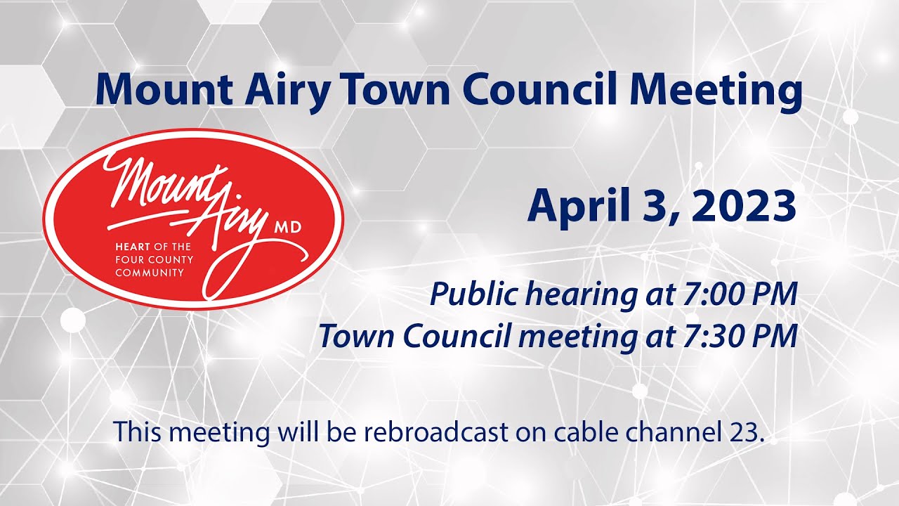 Mount Airy Town Council Meeting 4-3-2023
