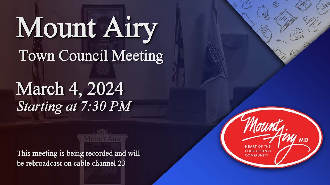 Mount Airy Town Council Meeting 3-4-2024
