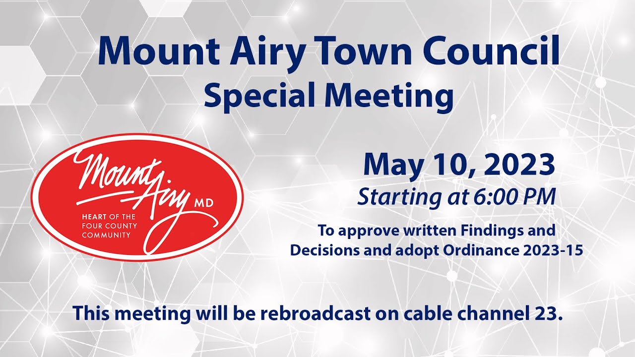 Mount Airy Town Council Special Meeting 5-10-2023