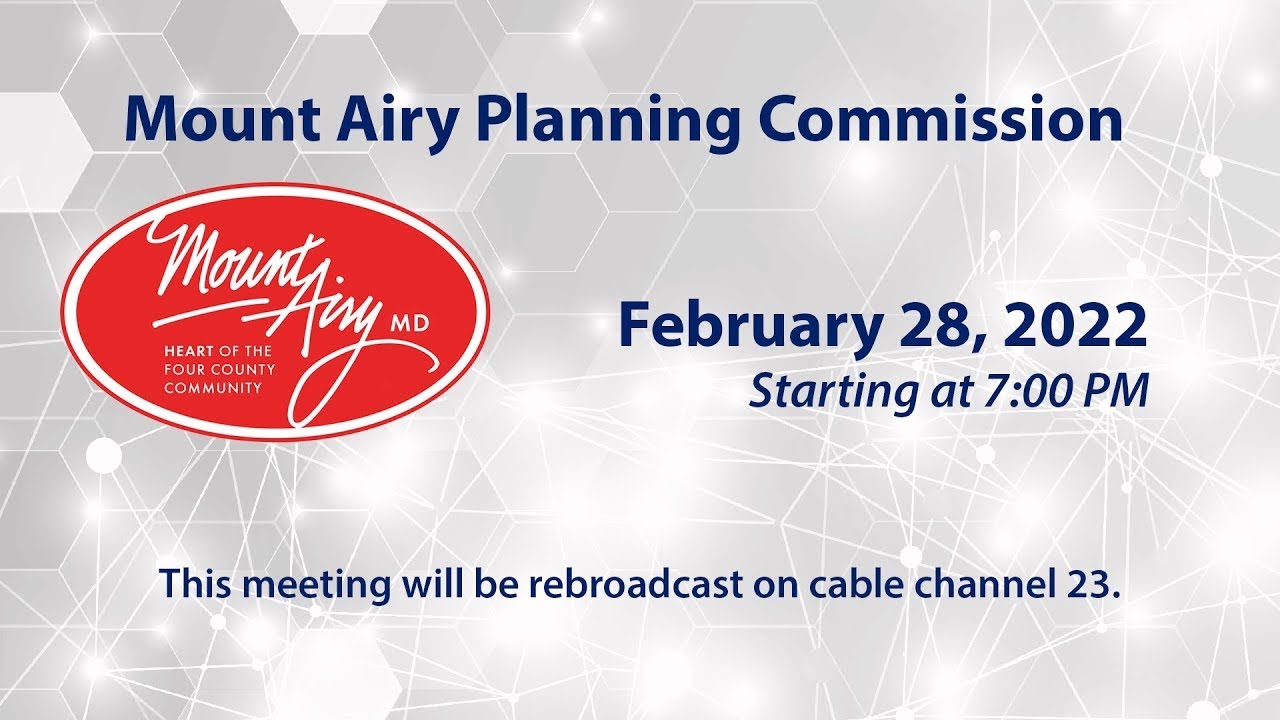 Mount Airy Planning Commission Meeting 02/28/2022