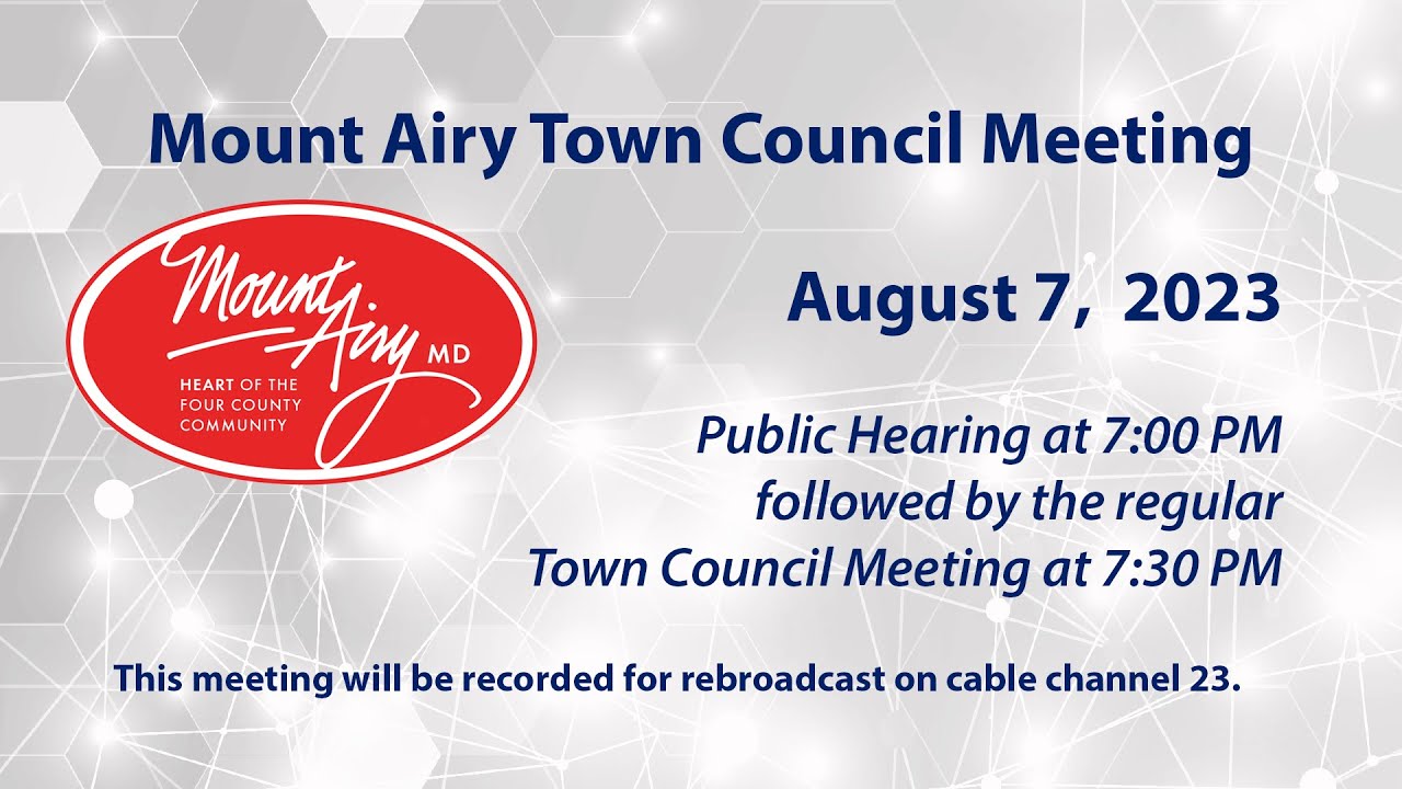 Mount Airy Town Council Meeting 8-7-2023