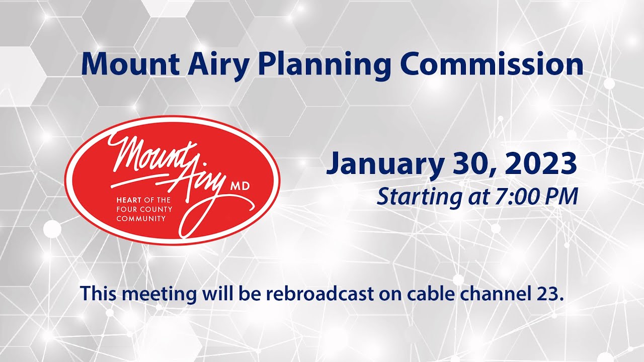 Mount Airy Planning Commission Meeting 1-30-2023