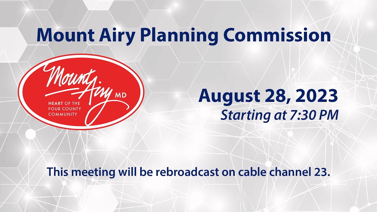 Mount Airy Planning Commission Meeting 8-28-2023