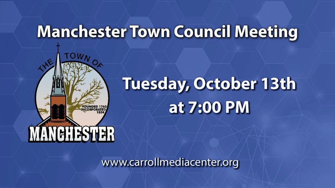 Manchester Town Council Meeting 10-13-20