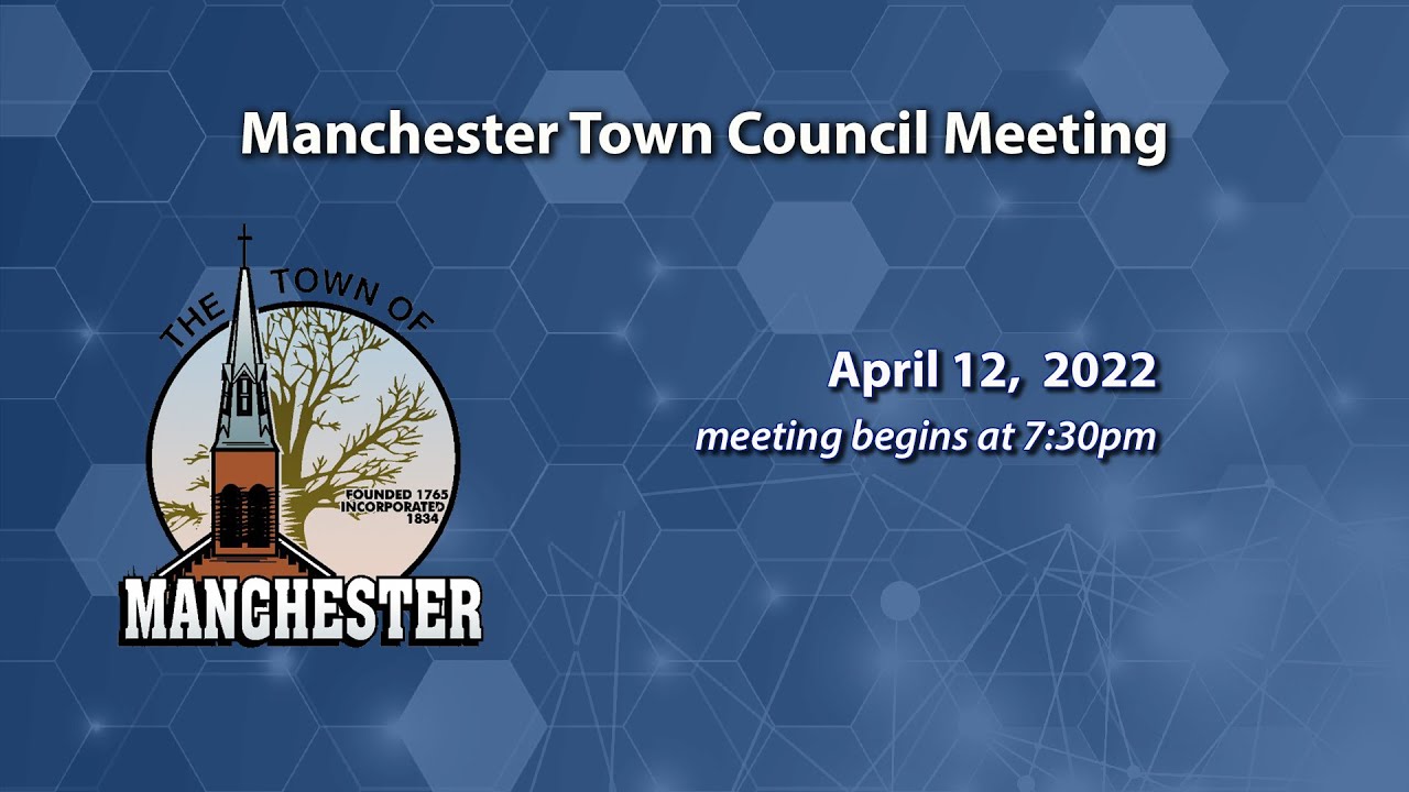 Manchester Town Council Meeting 4-12-2022