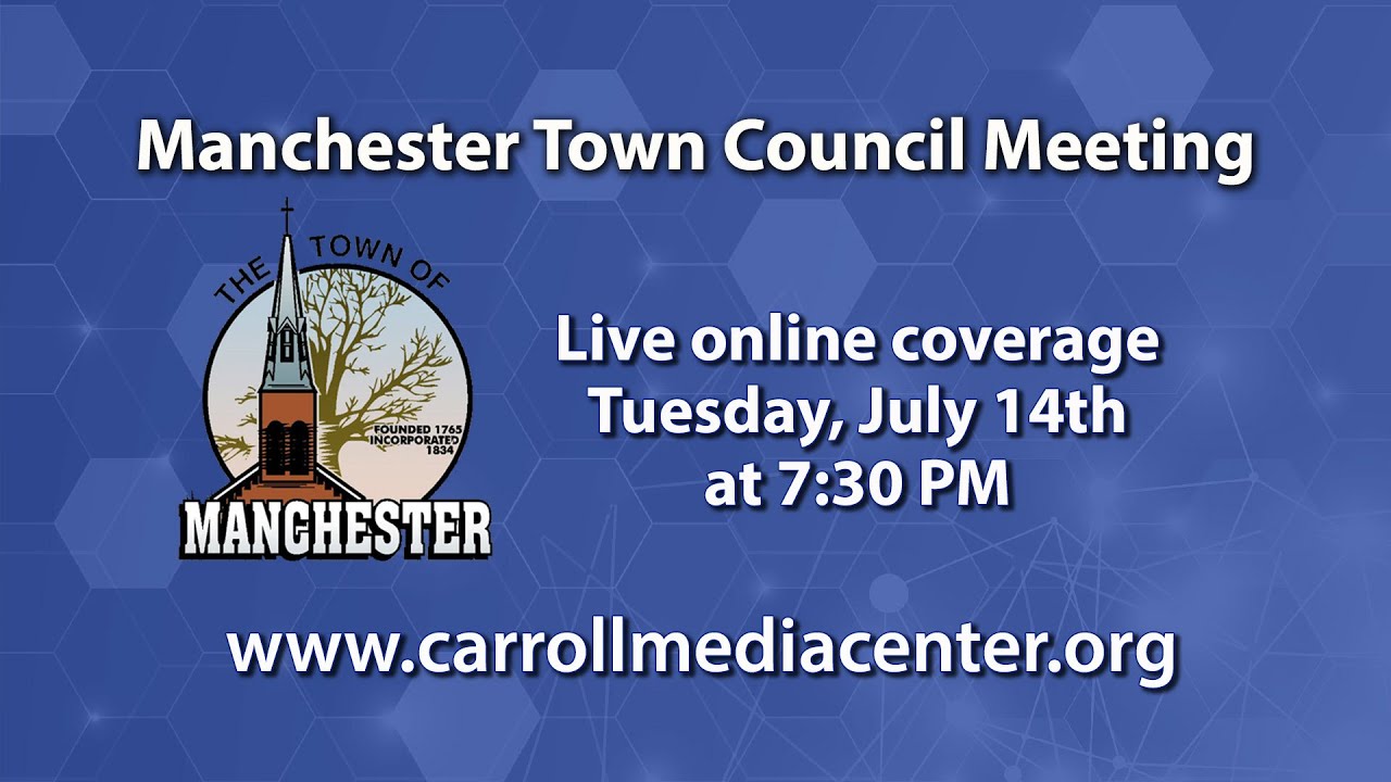 Manchester Town Council Meeting 7-14-20