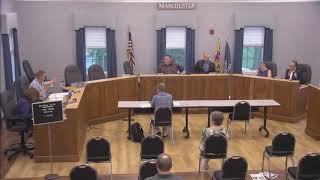 Manchester Town Council Meeting 7-19-2022