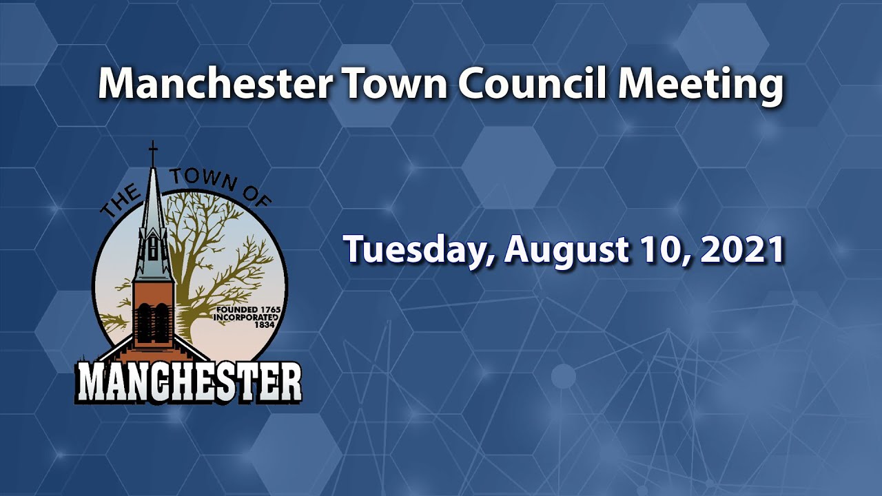 Manchester Town Council Meeting 8-10-2021