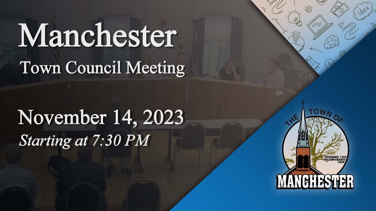 Manchester Town Council Meeting 11-14-2023