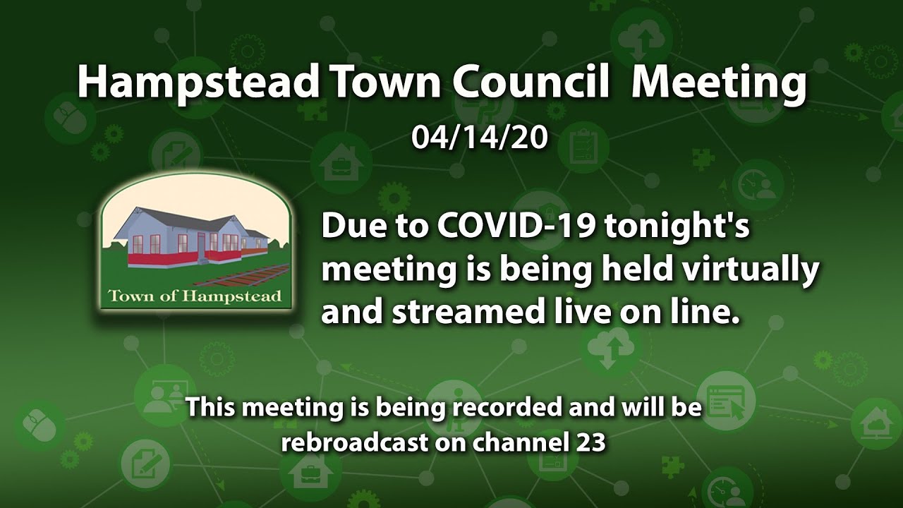Hampstead Town Council Meeting 4-14-2020