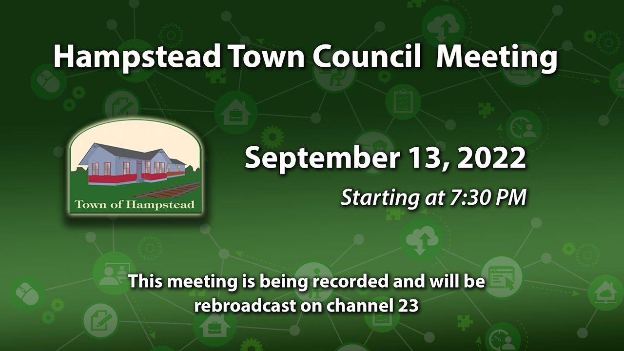 Hampstead Town Council Meeting 9-13-2022