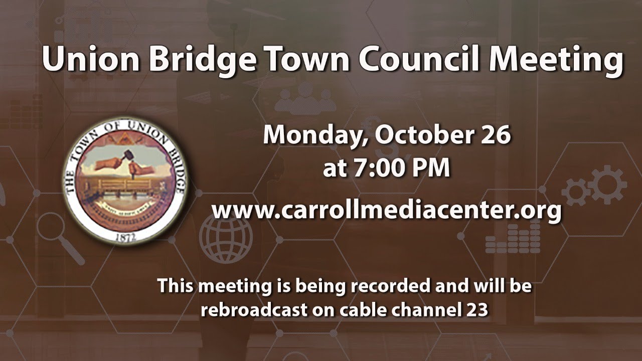 Union Bridge Town Council Meeting 10-26-20
