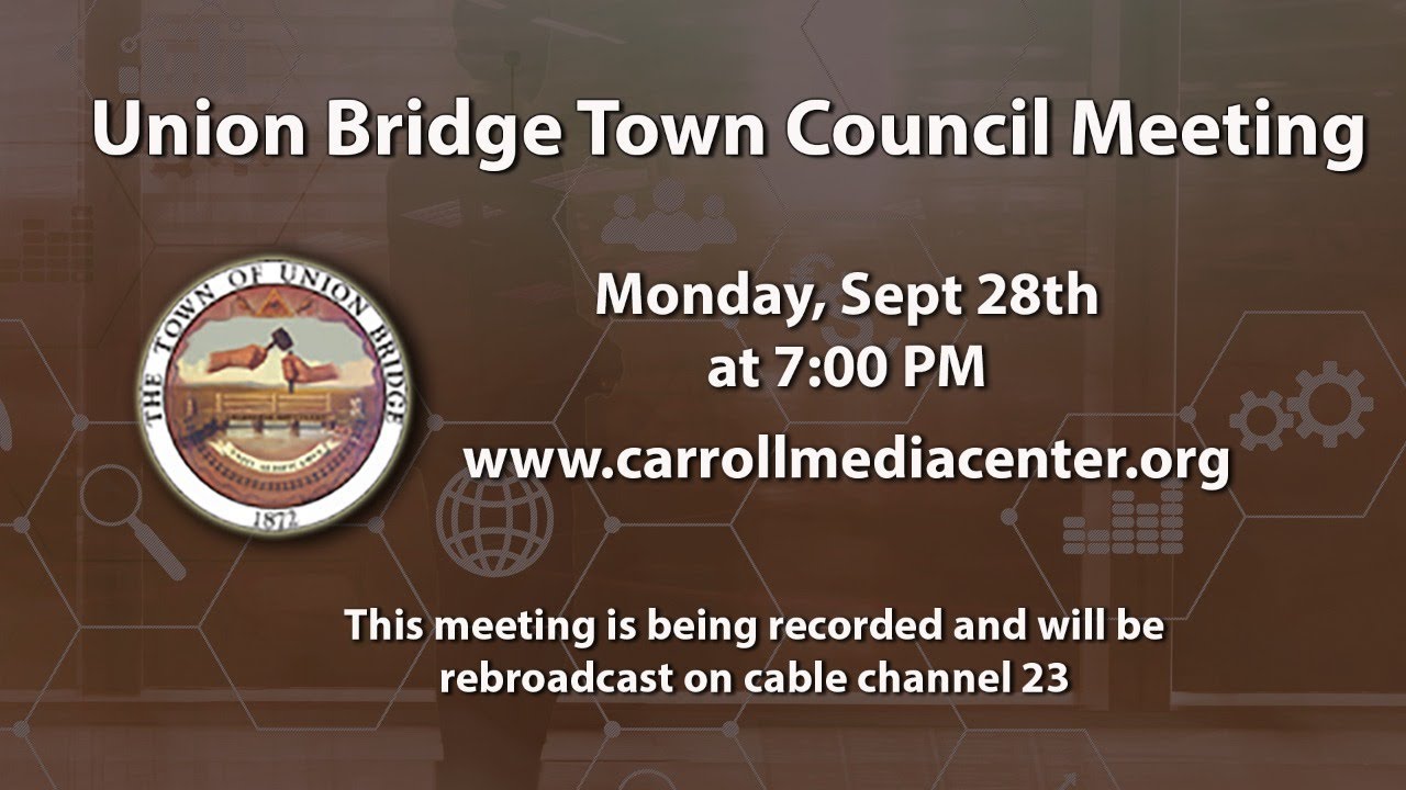 Union Bridge Town Council Meeting 9-28-20