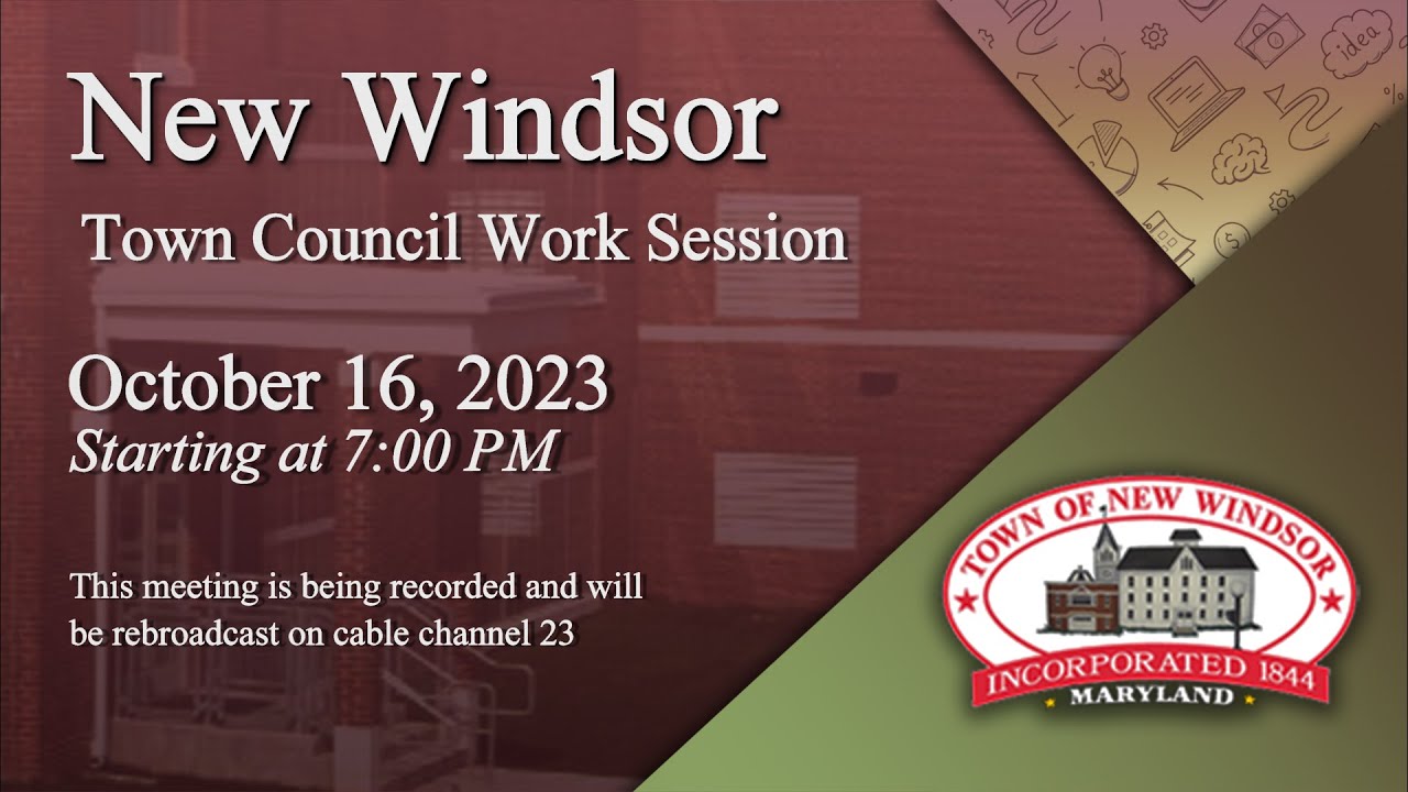 New Windsor Work Session 10-16-2023