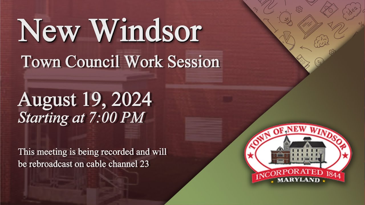 New Windsor Town Council Work Session 8/19/2024