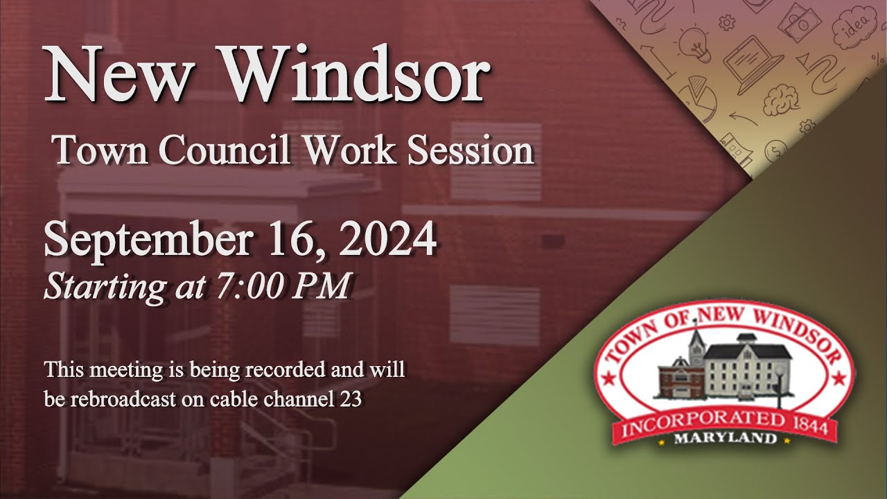New Windsor Town Council Work Session 9-16-2024
