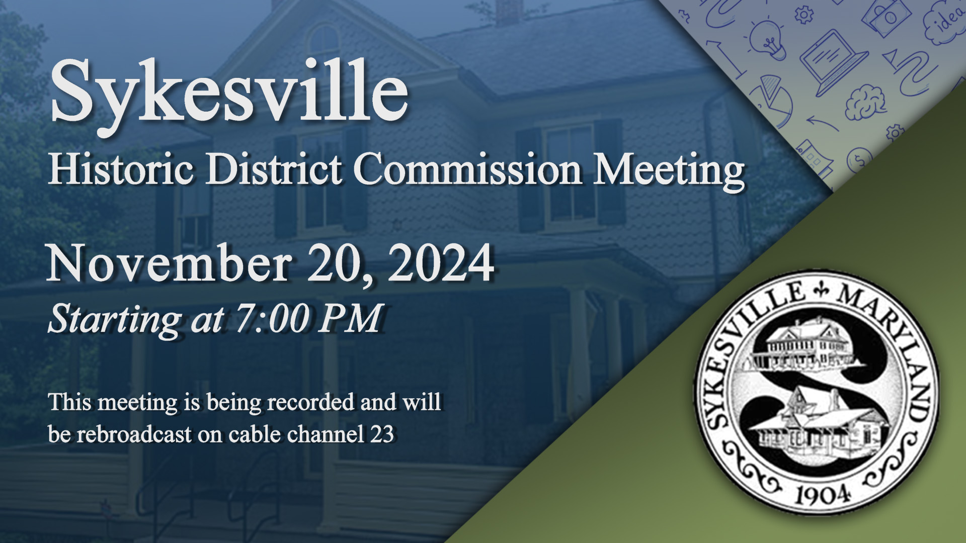 Sykesville Historic District Commission Meeting 11-20-2024