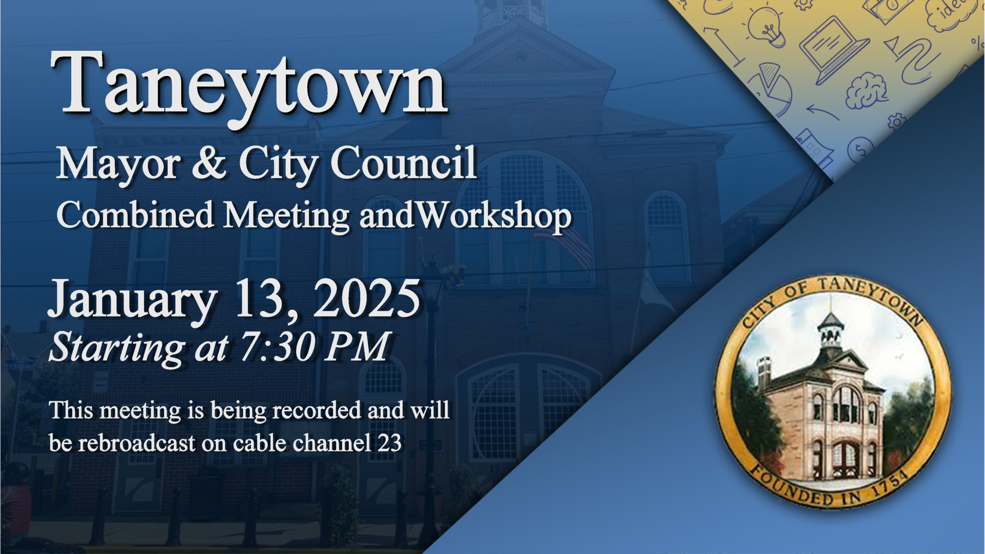 Taneytown Combined City Council Meeting And Workshop 1-13-2025