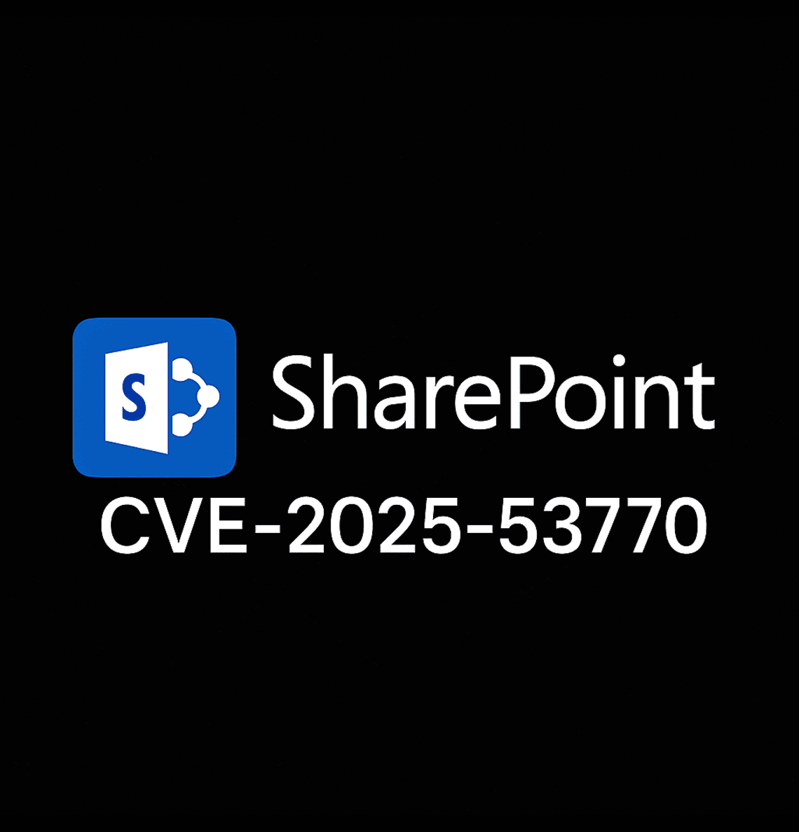 Kritična SharePoint Zero-Day ranjivost (CVE-2025-53770)