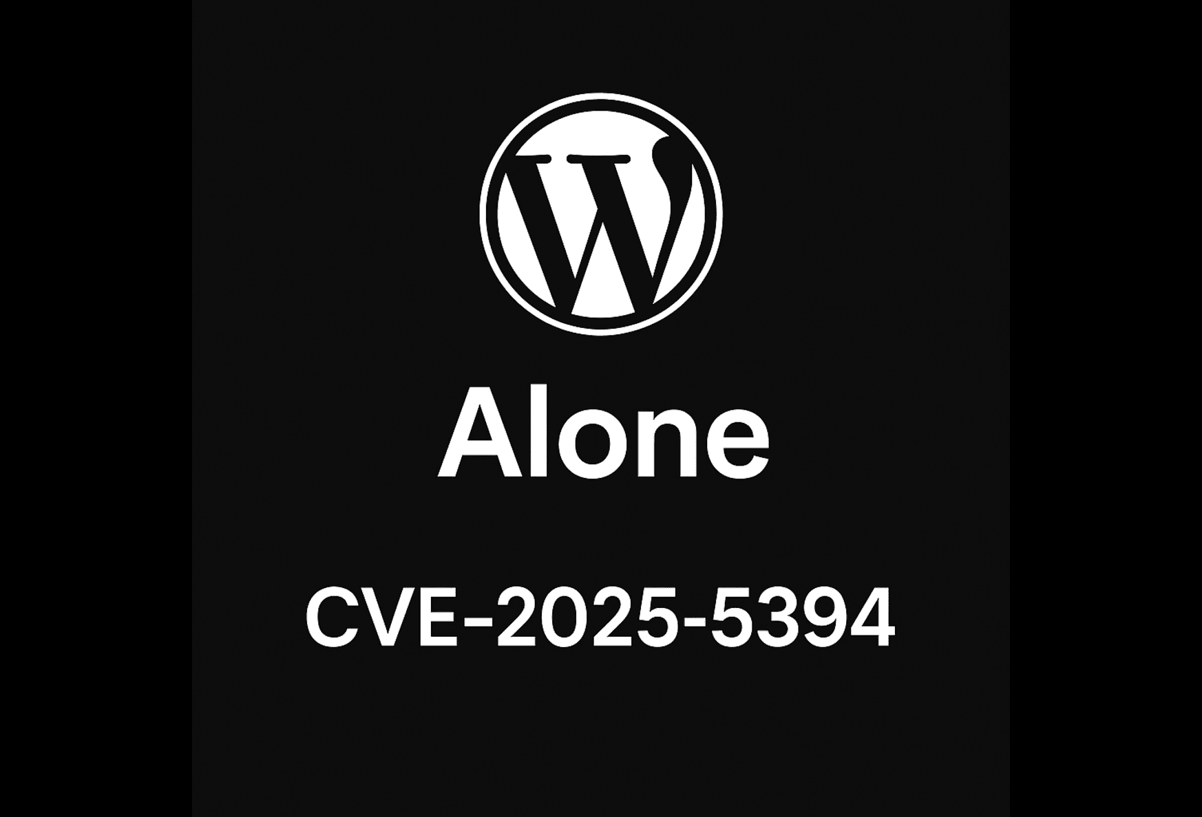 Kritična WordPress ranjivost: CVE‑2025‑5394 u temi "Alone"