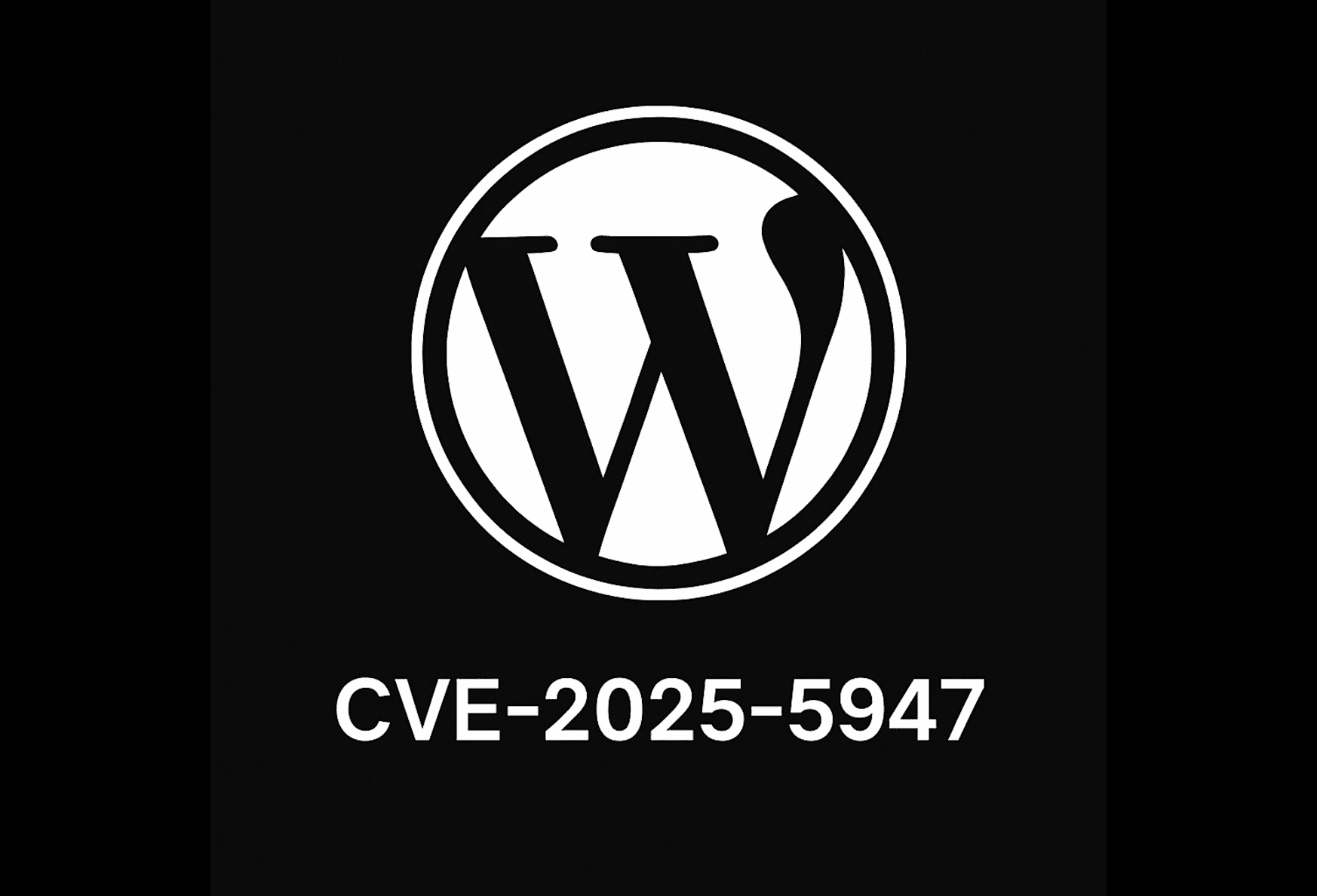 WordPress ranjivost CVE-2025-5947