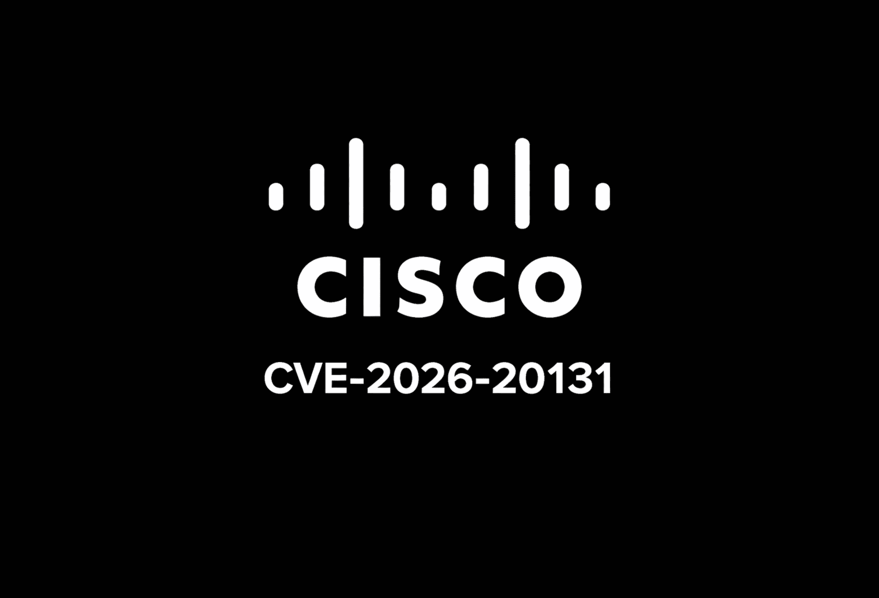 Cisco FMC zero-day CVE-2026-20131