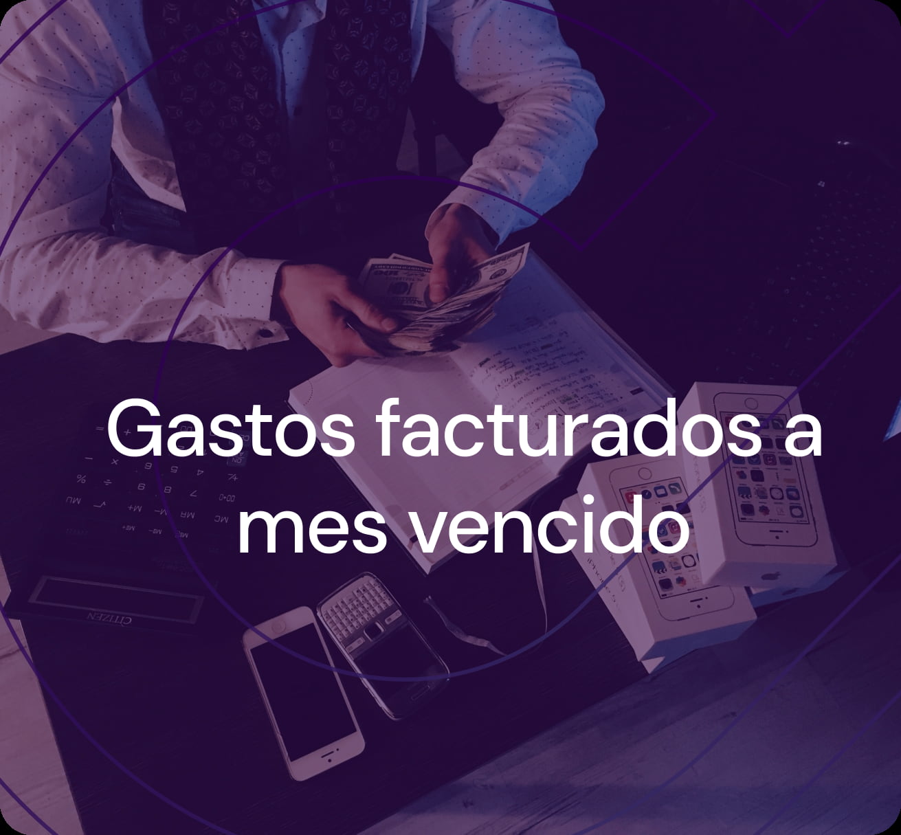 Devengá gastos de manera correcta y ganá control con Centum