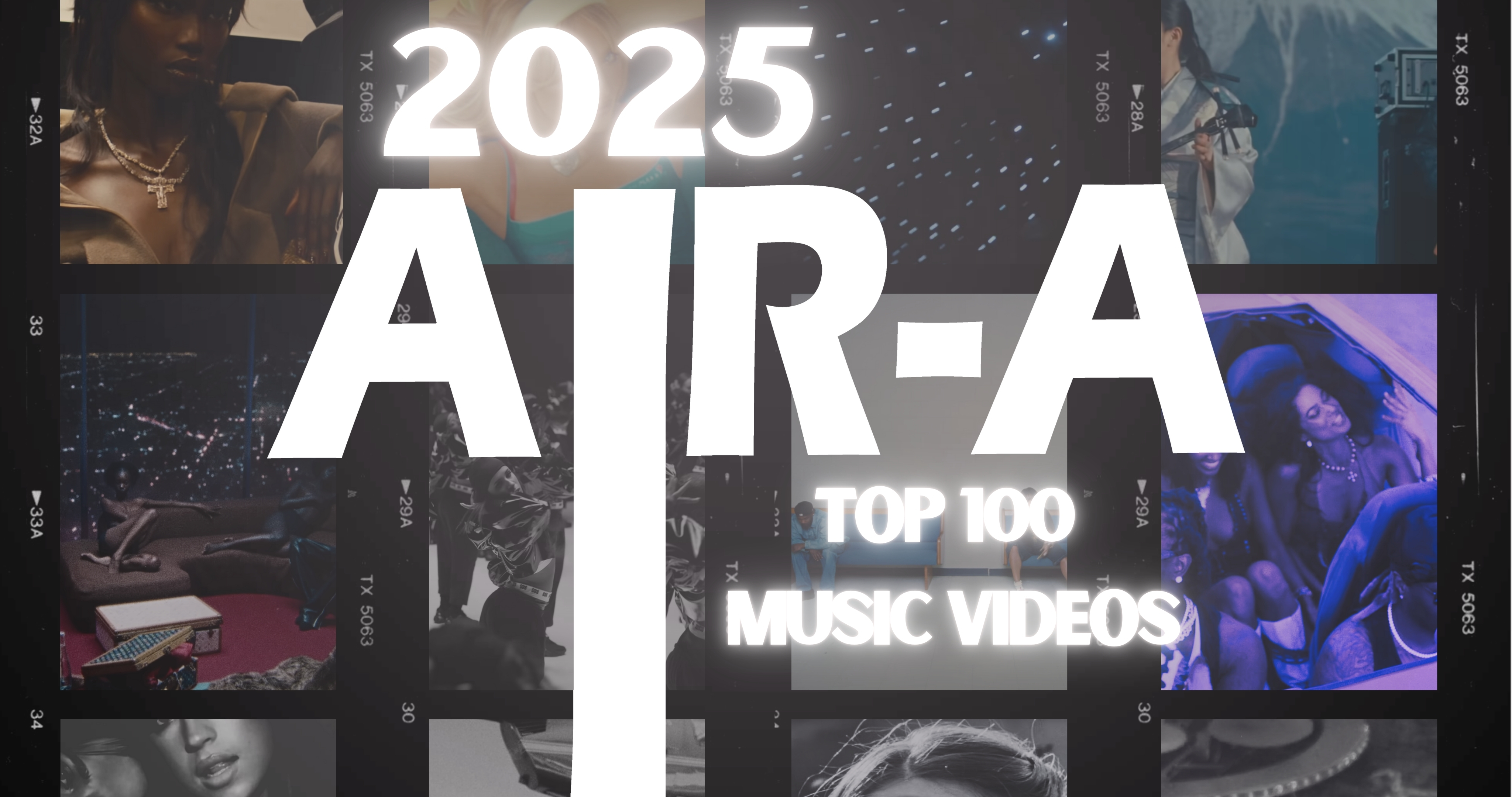 Collage of various music video stills with overlaid text reading '2025 AIR-A TOP 100 MUSIC VIDEOS'.