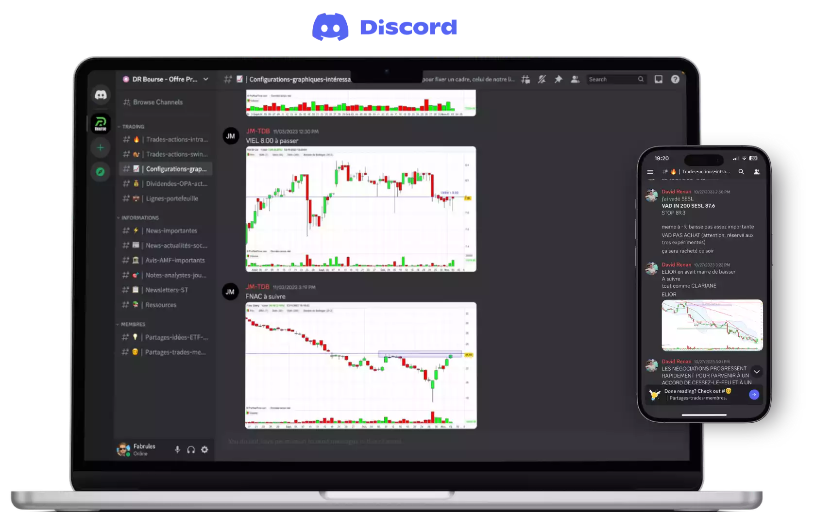 Communauté Discord pour des échanges en temps réel et une contact directe avec David et ses clients.
