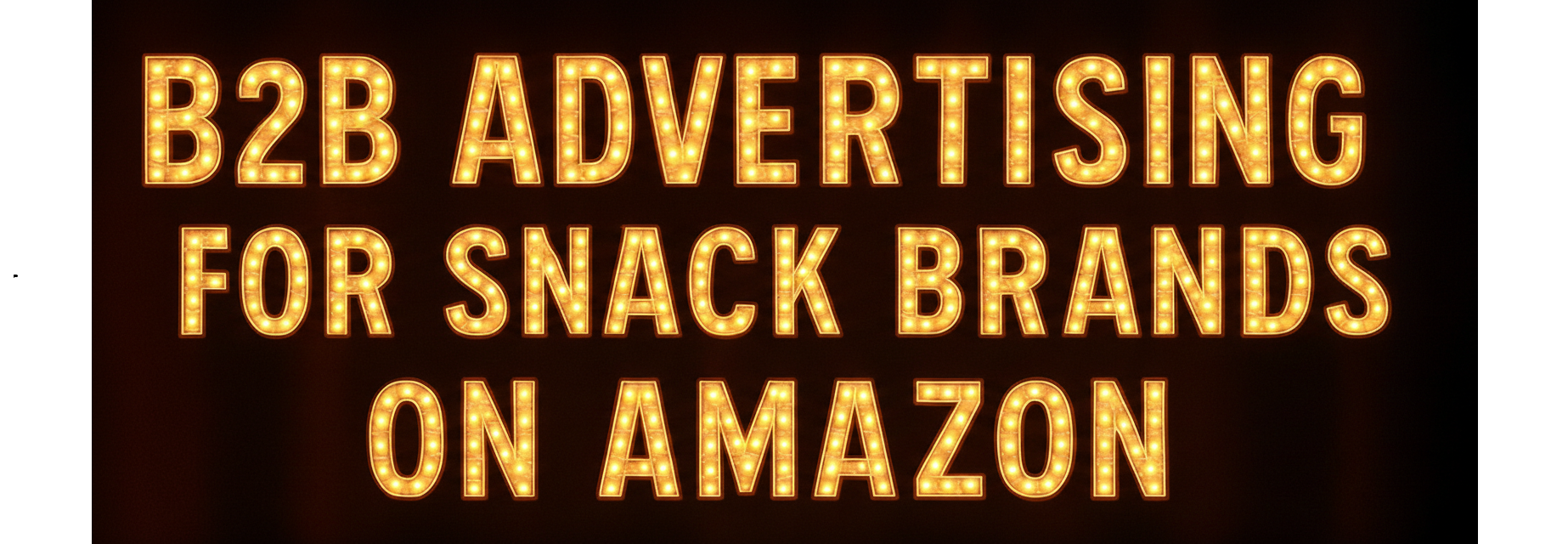 Popular Snack Brand Unlocks 194% B2B Sales Growth with Targeted B2B Amazon Advertising Strategy
