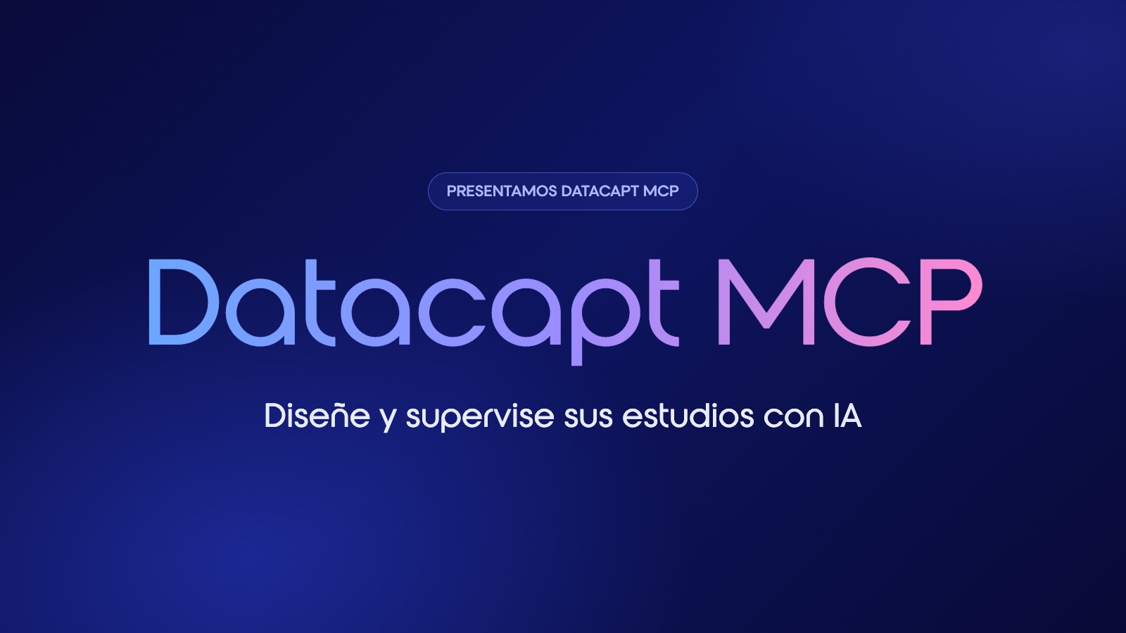 Presentamos Datacapt MCP: diseñe y supervise sus estudios con IA