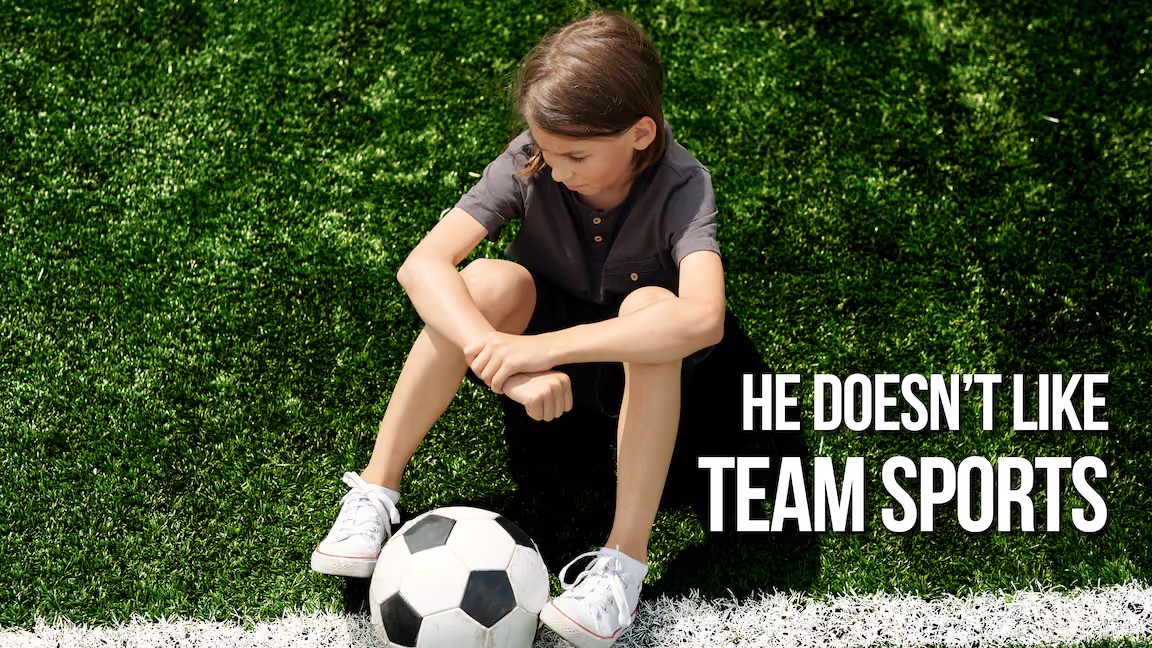 What If My Child Does Not Want to Play Team Sports