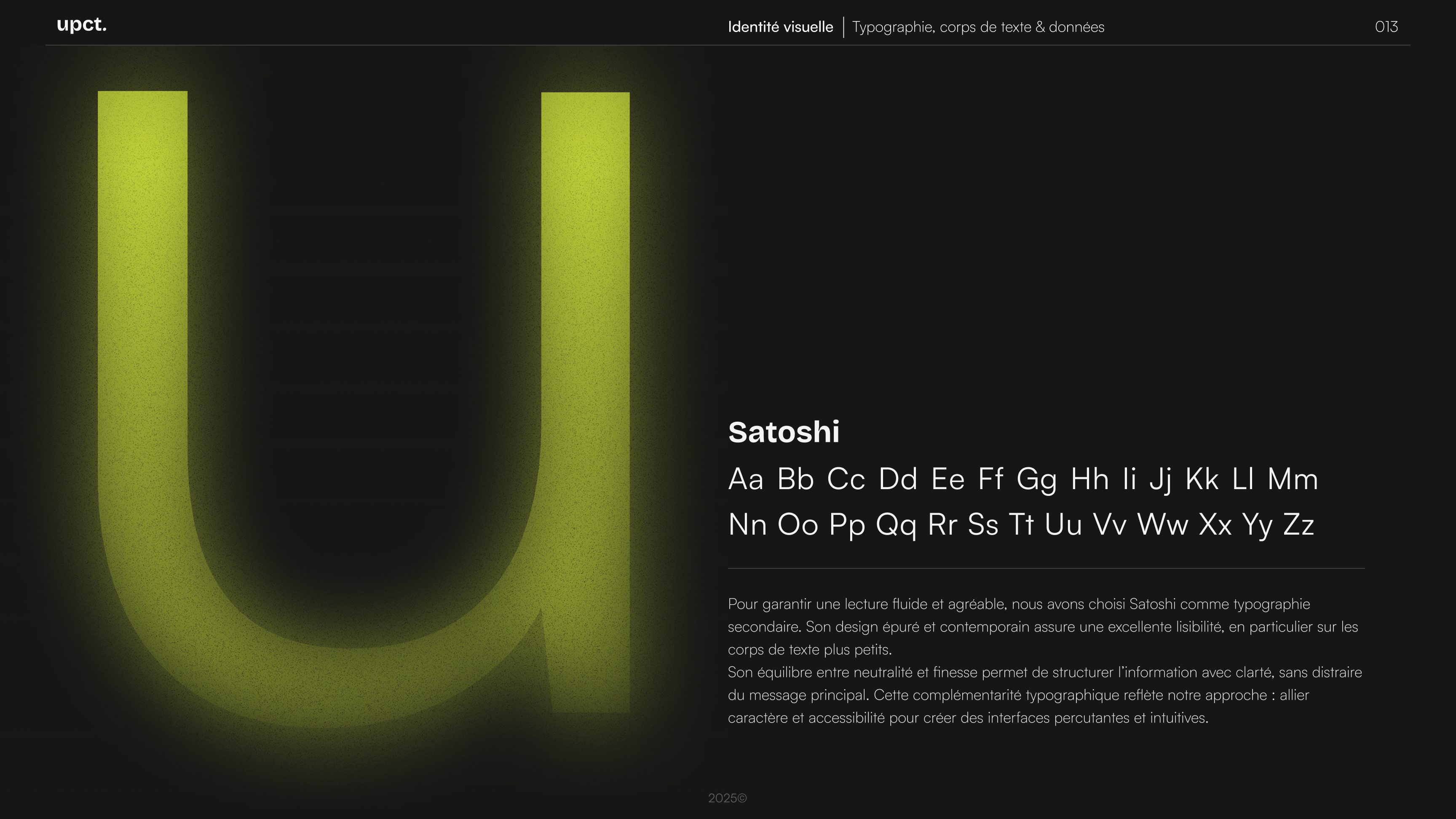 Page présentant la typographie “Satoshi”, utilisée pour le corps de texte et les données de la marque “upct.”, avec une description soulignant sa neutralité, sa clarté et sa lisibilité.