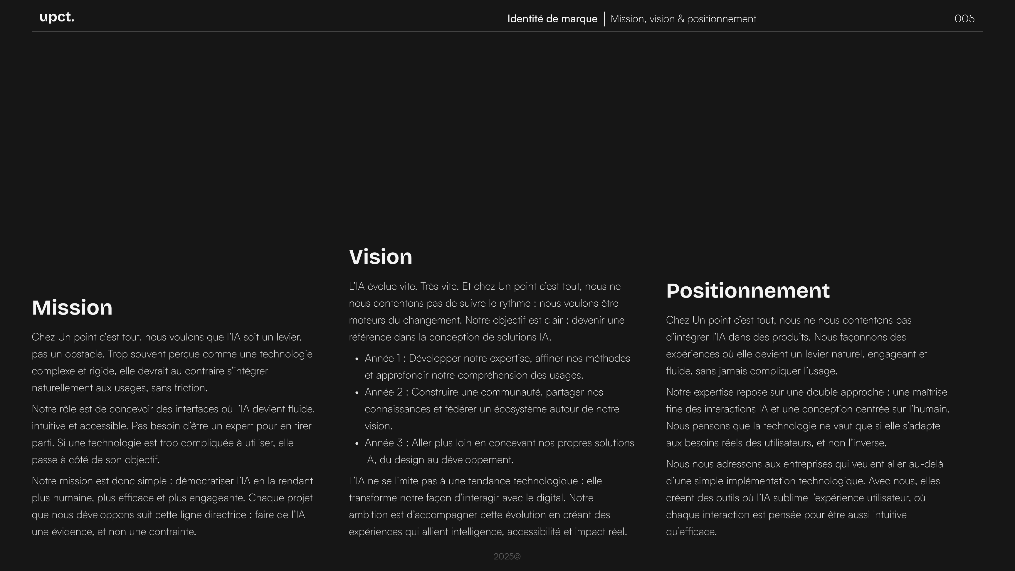 Page décrivant la mission, la vision et le positionnement de la marque “upct.”, avec un texte expliquant leur approche de l’IA et son intégration fluide dans les produits et expériences utilisateur.