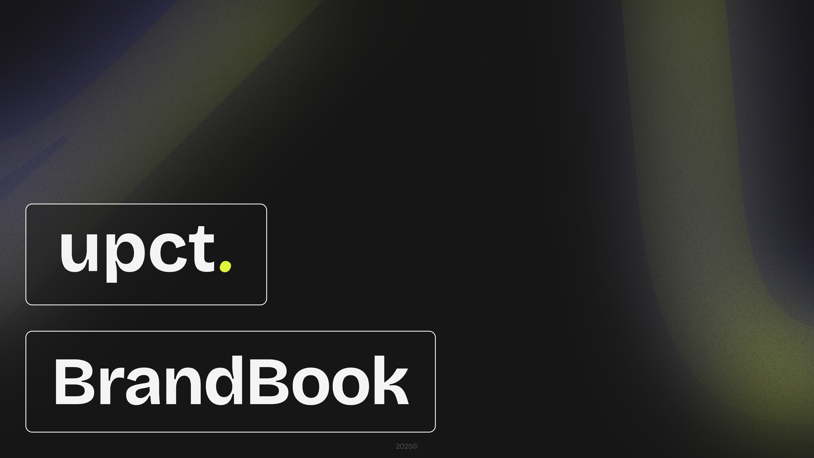 Page de couverture du BrandBook de Upct. avec un fond sombre, un effet lumineux subtil en arrière-plan et les mots “upct.” et “BrandBook” dans des encadrés blancs.