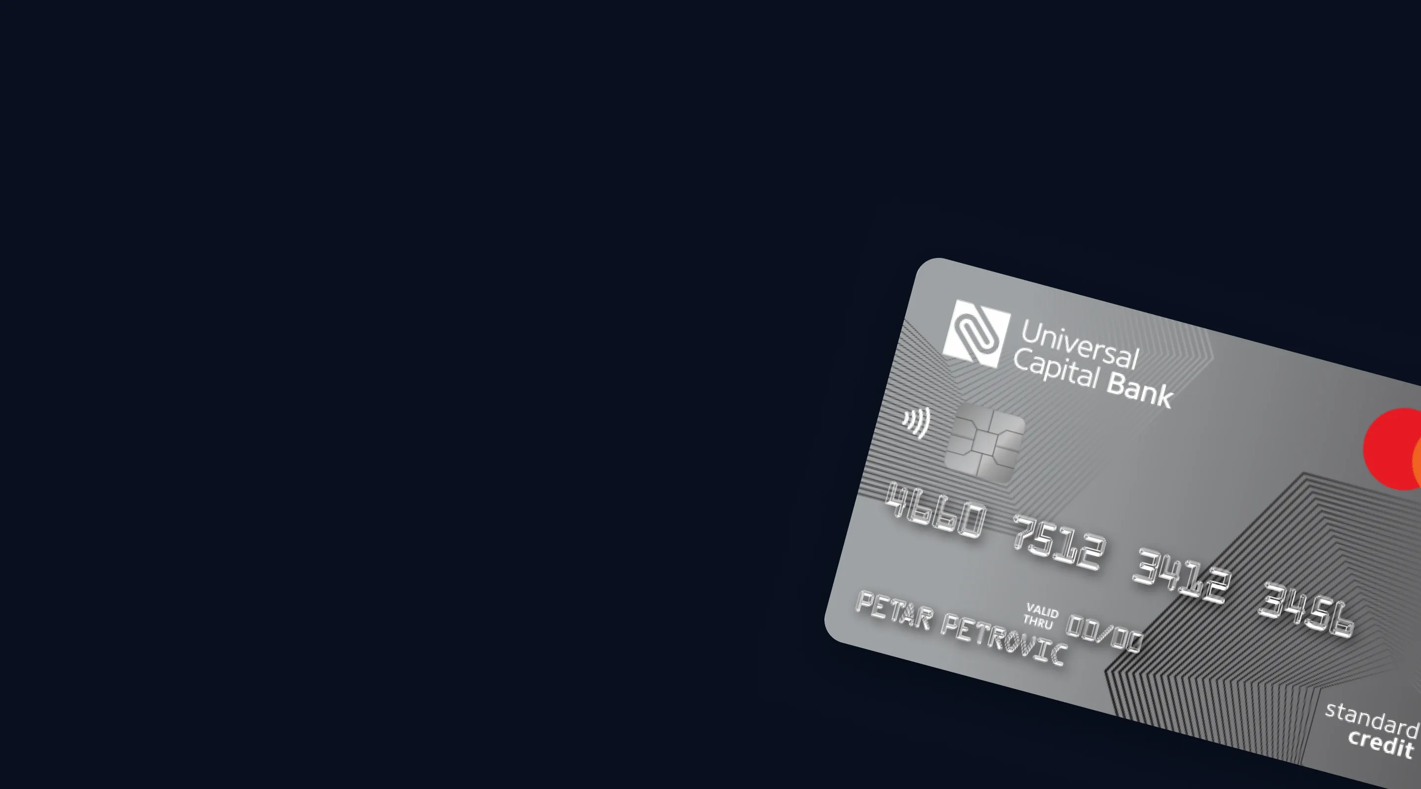 Siva kreditna kartica Universal Capital Bank sa imenom Petar Petrović i brojem kartice.