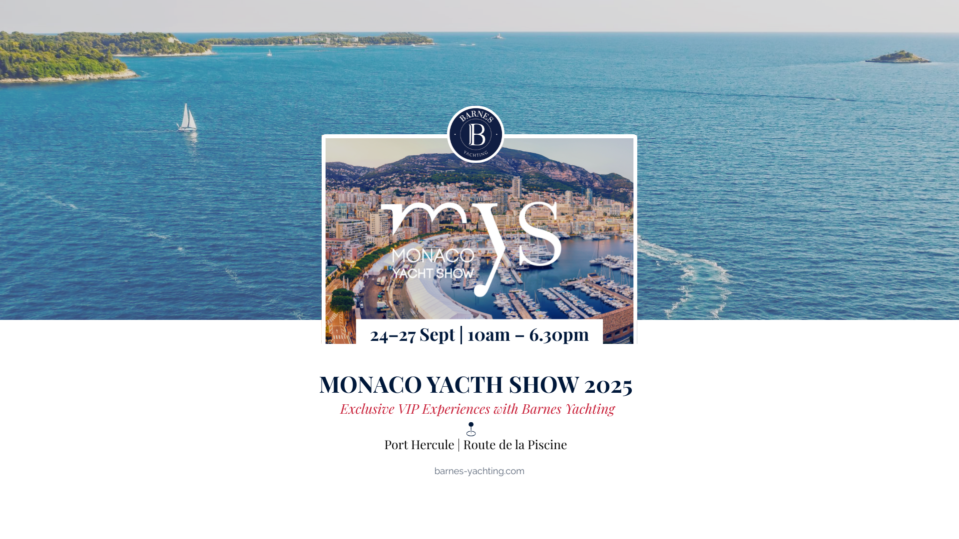 Barnes Yachting at the Monaco Yacht Show 2025