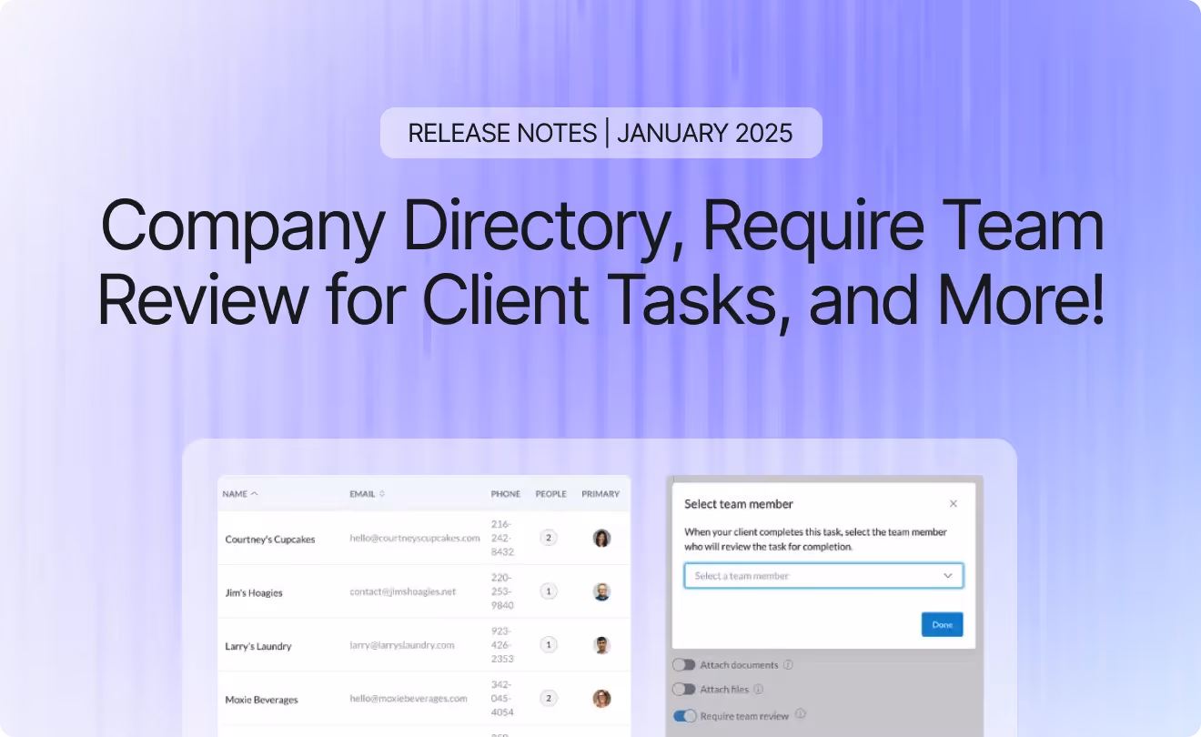 Company Directory, Require Team Review for Client Tasks, and More! January 2025 Release Notes